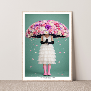Kunstplakat - Live life in full bloom