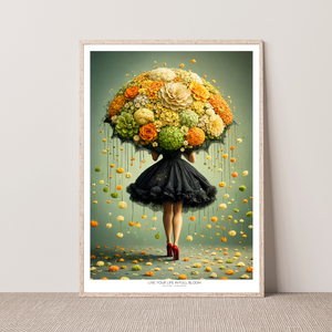 Kunstplakat - Live life in full bloom