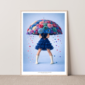 Kunstplakat - Live life in full bloom