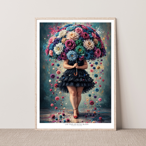 Kunstplakat - Live life in full bloom
