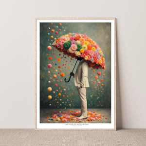 Kunstplakat - Live life in full bloom