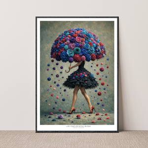 Kunstplakat - Live life in full bloom
