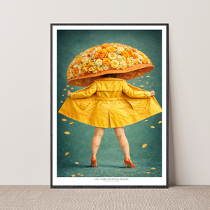 Kunstplakat - Live life in full bloom
