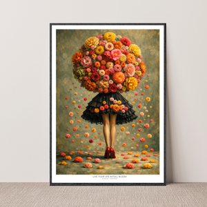 Kunstplakat - Live life in full bloom