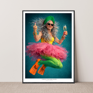 Kunstplakat - Embrace Your Inner Desires