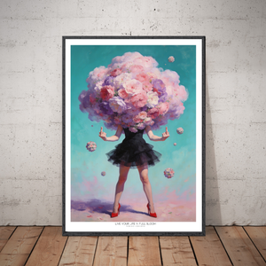 Kunstplakat - Live life in full bloom