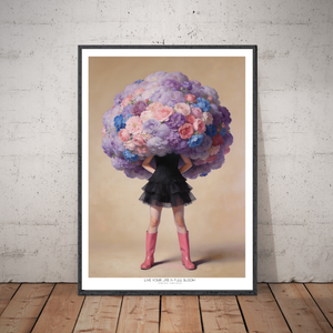 Kunstplakat - Live life in full bloom